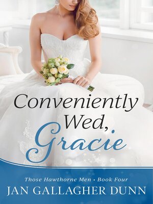 cover image of Conveniently Wed, Gracie
